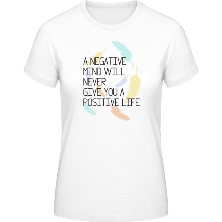 Negative mind positive life T-shirt til kvinder 0 image