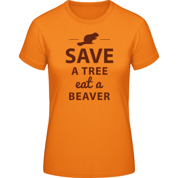 Save A Tree Eat A Beaver Design T-shirt för kvinnor 0 image
