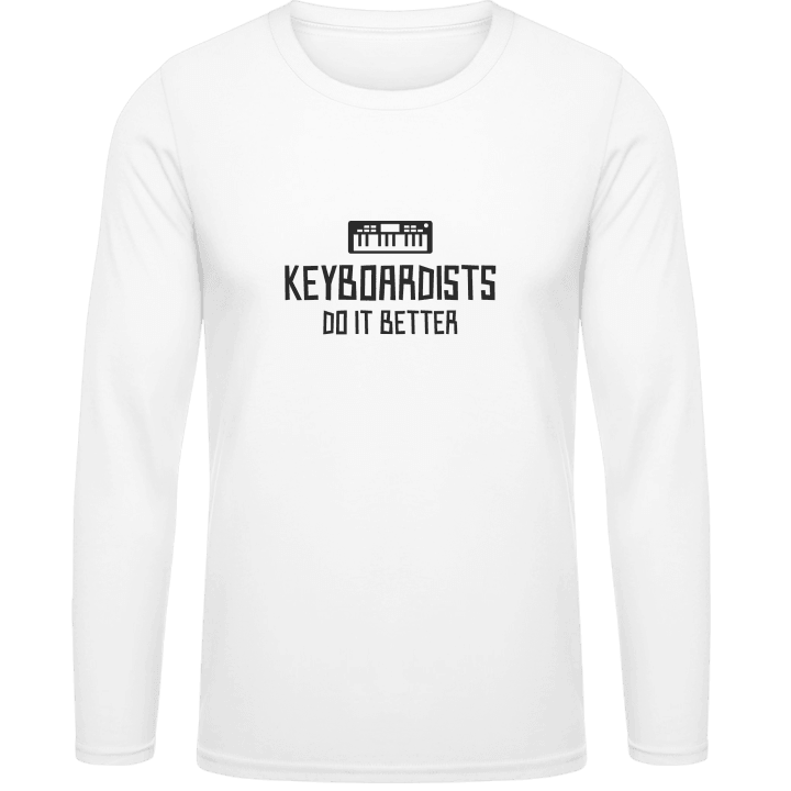 Keyboardists Do It Better Shirt met lange mouwen contain pic