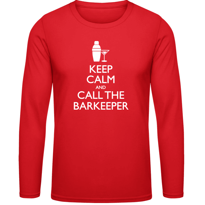Keep Calm And Call The Barkeeper Langarmshirt contain pic