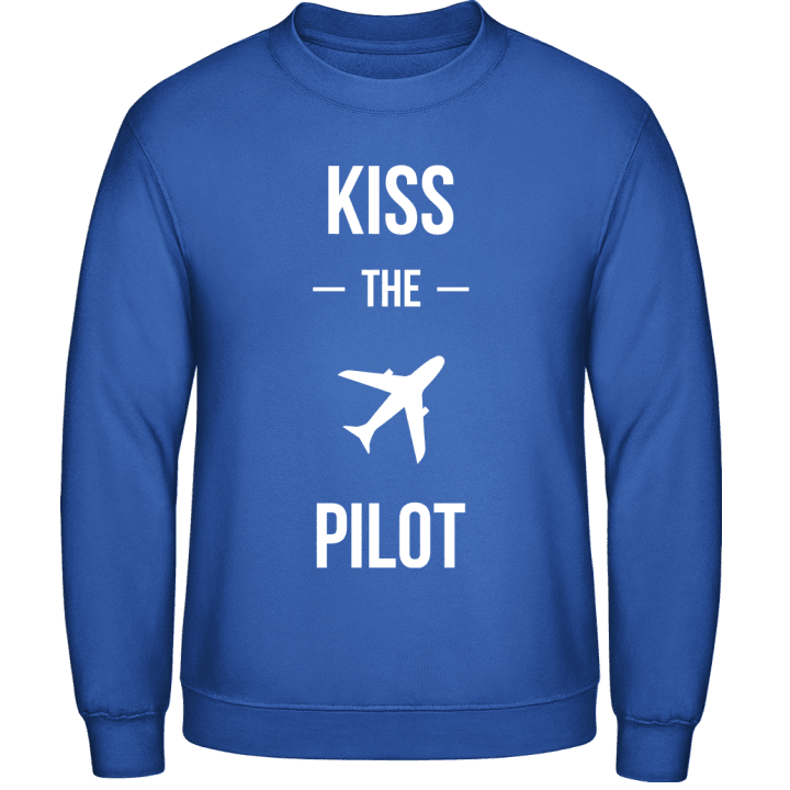 Kiss The Pilot Sweatshirt contain pic