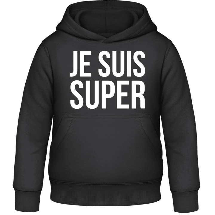 Je suis super Kids Hoodie contain pic