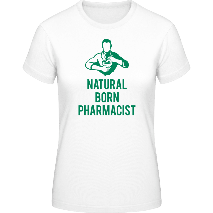 Natural Born Pharmacist Frauen T-Shirt contain pic