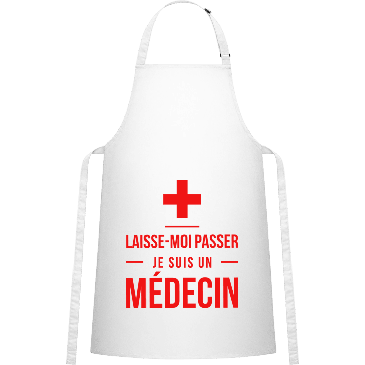 Laisse-Moi Passer Je Suis Un Médecin Tablier de cuisine 0 image