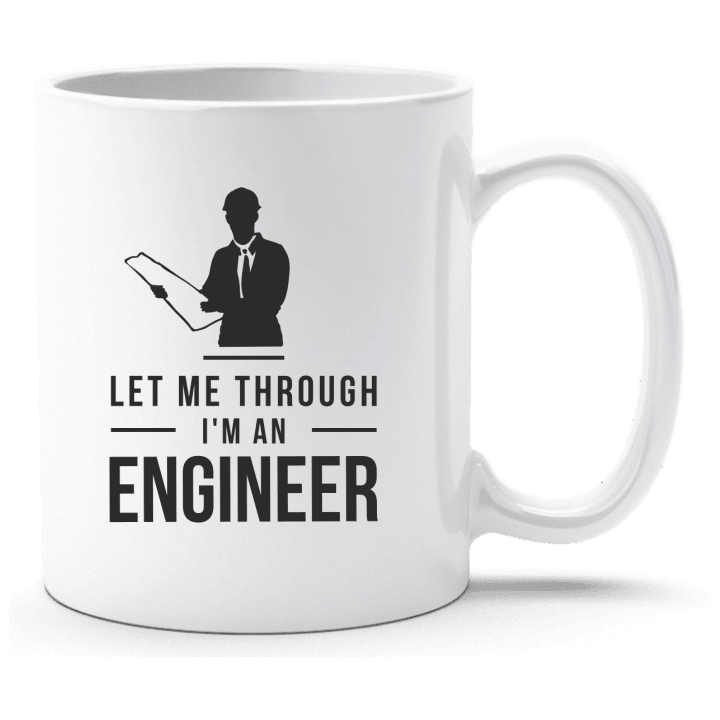 Let me Through I'm An Engineer Coppa contain pic