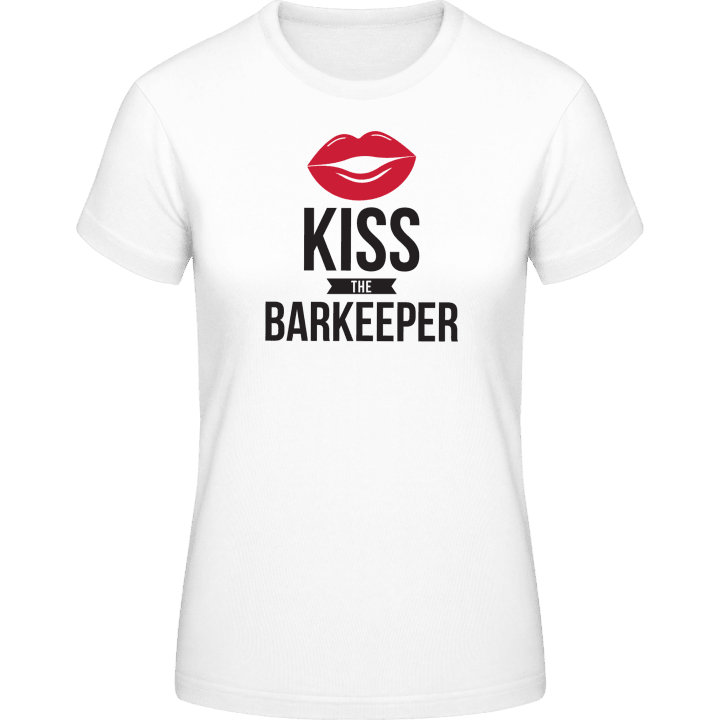 Kiss The Barkeeper Women T-Shirt contain pic