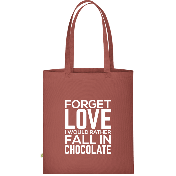 Forget Love I Would Rather Fall In Chocolate Stoffen tas 0 image