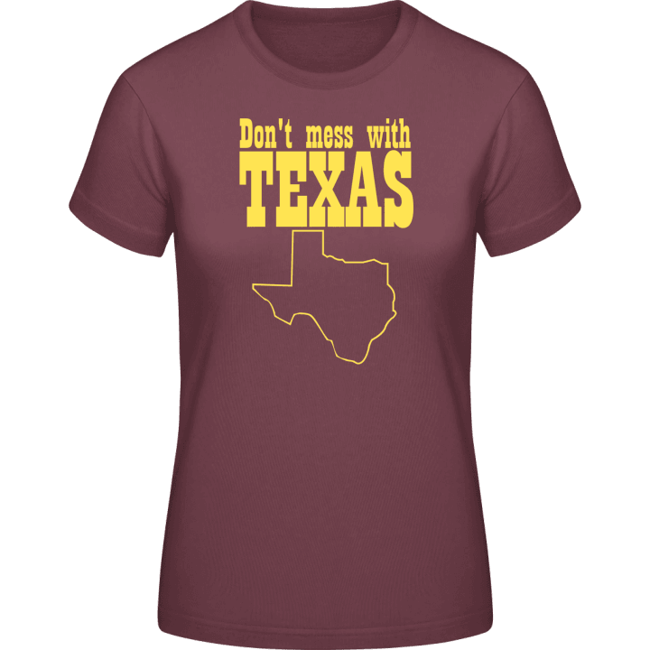 Dont Mess With Texas T-shirt för kvinnor contain pic