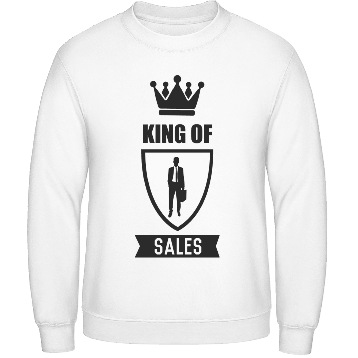 King Of Sales Sweatshirt contain pic