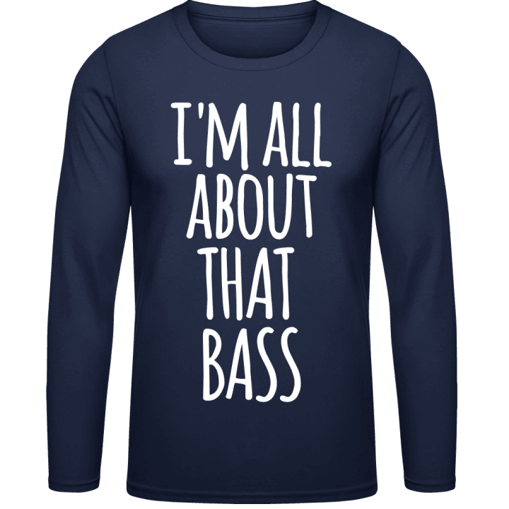 I´m All About That Bass Langermet skjorte contain pic