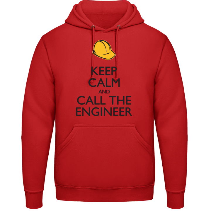 Keep Calm and Call the Engineer Hoodie contain pic