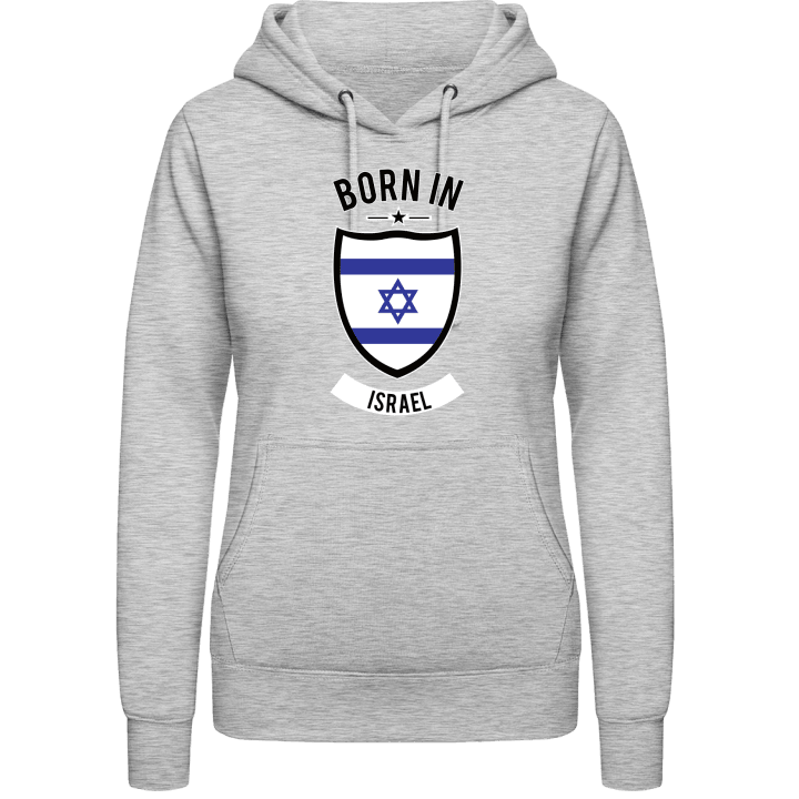 Born in Israel Vrouwen Hoodie contain pic
