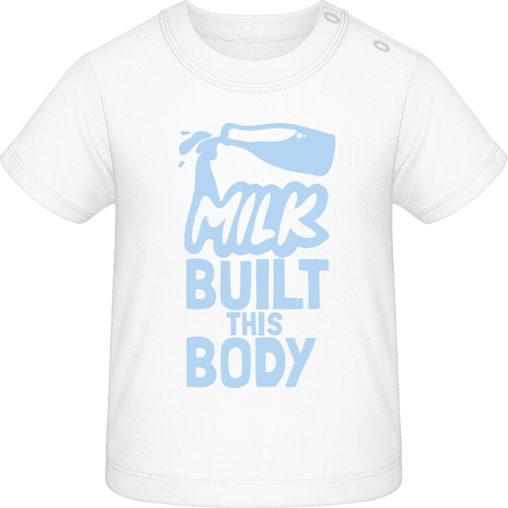 Milk Built This Body T-shirt för bebisar contain pic
