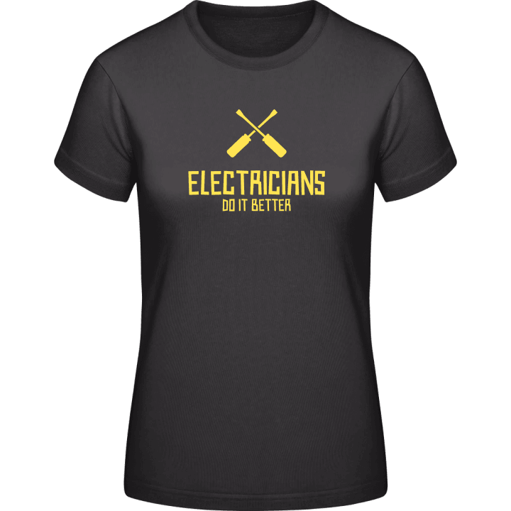 Electricians Do It Better T-skjorte for kvinner contain pic