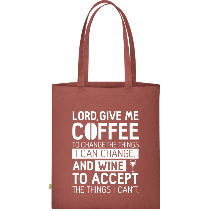 Lord, Give Me Coffee To Change The Things I Can Change Stofftasche contain pic