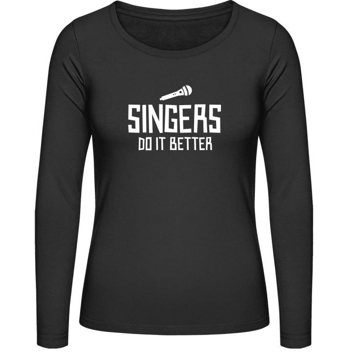Singers Do It Better Langermet skjorte for kvinner contain pic