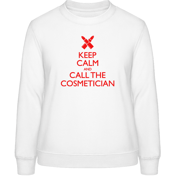 Keep Calm And Call The Cosmetician Sweatshirt för kvinnor contain pic