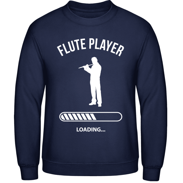 Flute Player Loading Sweatshirt contain pic