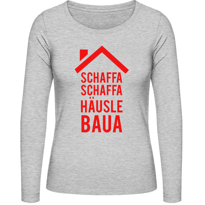 Schaffa schaffa Häusle baua Langermet skjorte for kvinner contain pic