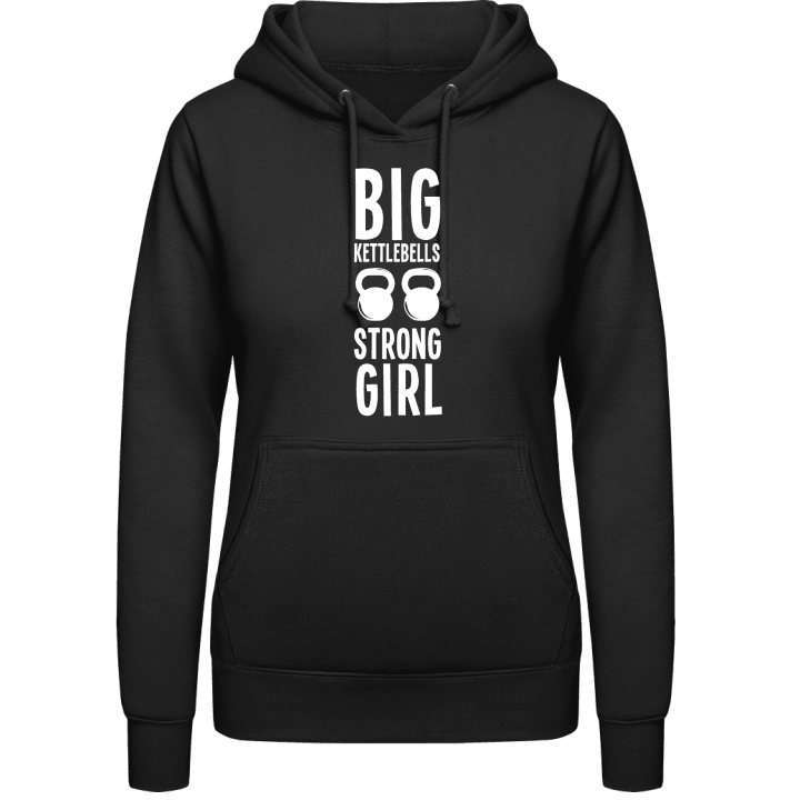 Big Kettlebels Strong Girl Women Hoodie contain pic