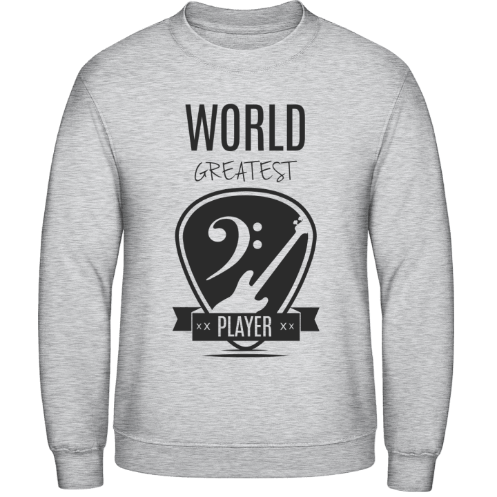World Greatest Bass Player Sweatshirt 0 image