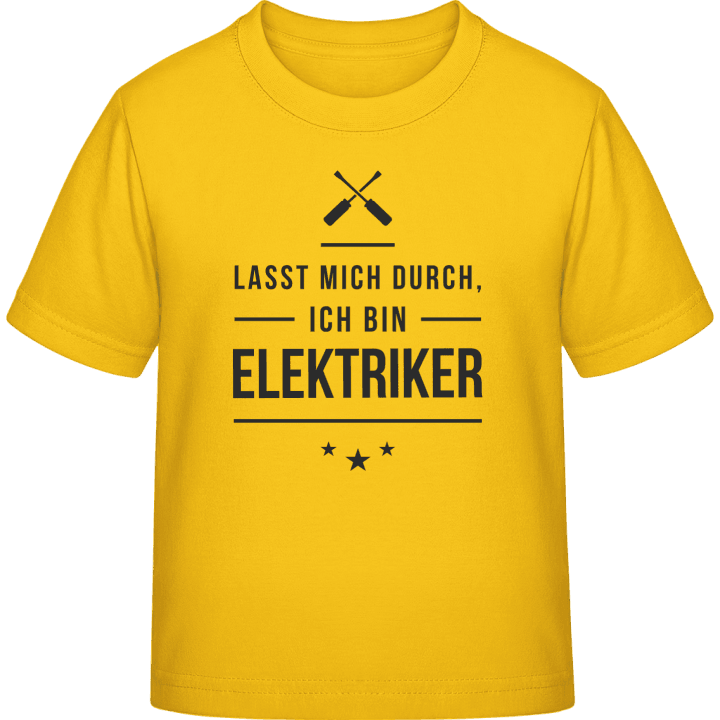 Lasst mich durch ich bin Elektriker Kids T-shirt contain pic
