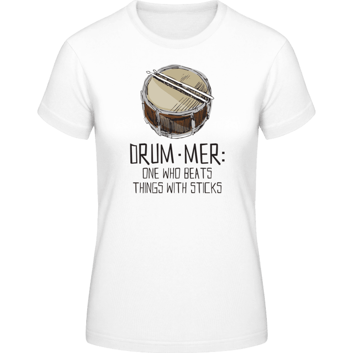 Drummer Beats Things With Sticks T-shirt för kvinnor contain pic