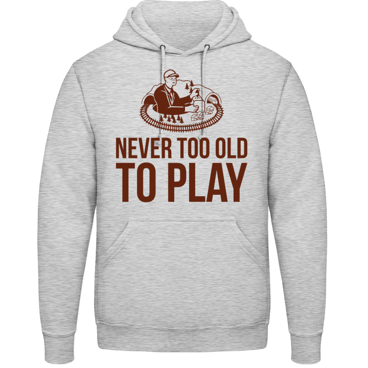 Never Too Old To Play Hættetrøje 0 image
