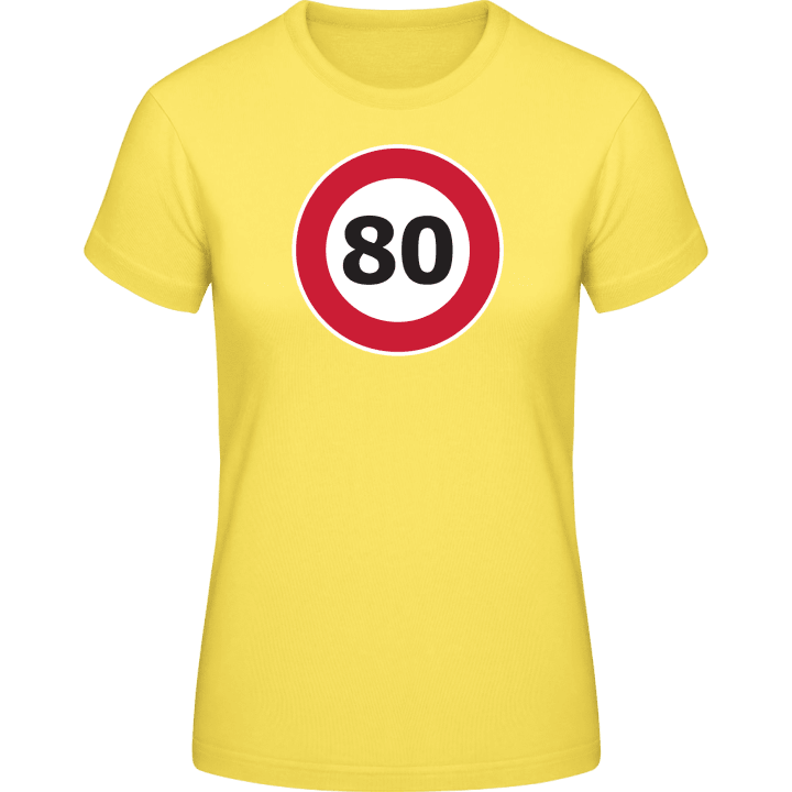 80 Speed Limit T-skjorte for kvinner 0 image