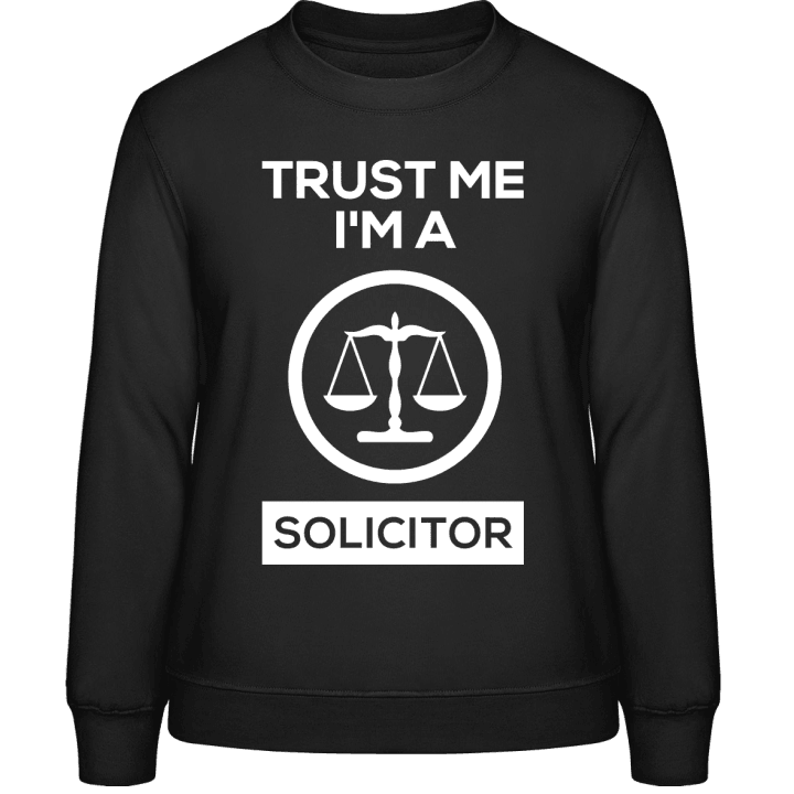 Trust Me I'm A Solicitor Felpa donna contain pic