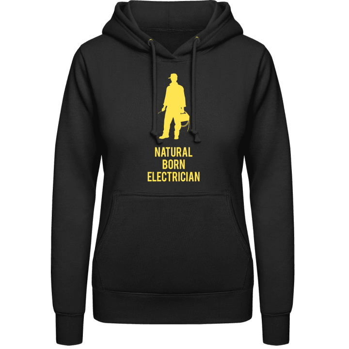 Natural Born Electrician Women Hoodie contain pic