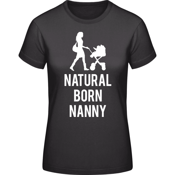 Natural Born Nanny Vrouwen T-shirt 0 image