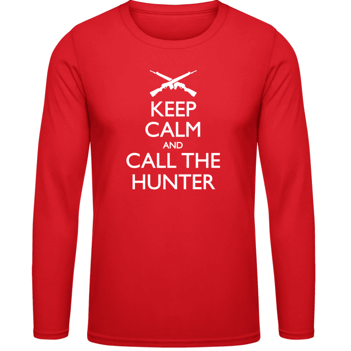 Keep Calm And Call The Hunter T-shirt à manches longues contain pic