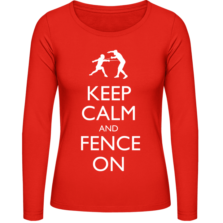 Keep Calm and Fence On Langermet skjorte for kvinner contain pic