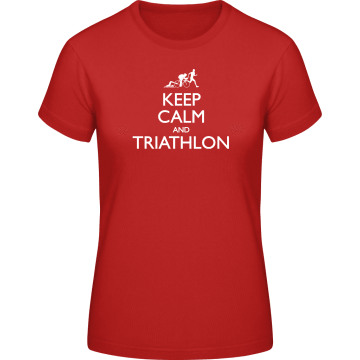 Keep Calm And Triathlon T-skjorte for kvinner contain pic