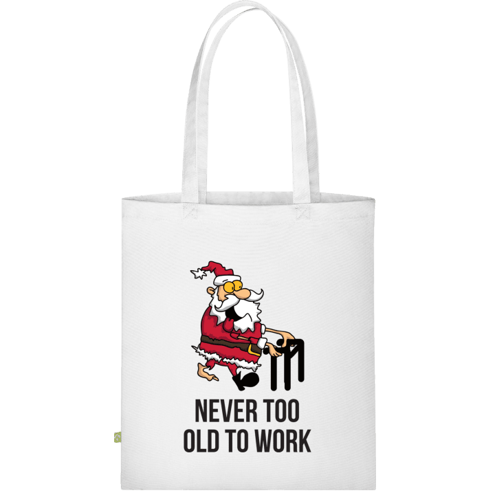 Santa Never Too Old To Work Väska av tyg 0 image
