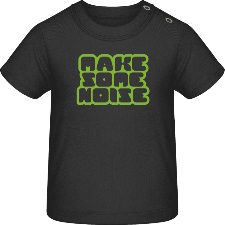 Make Some Noise T-shirt för bebisar contain pic