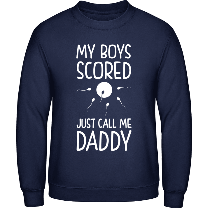 My Boys Scored Just Call Me Daddy Verryttelypaita 0 image