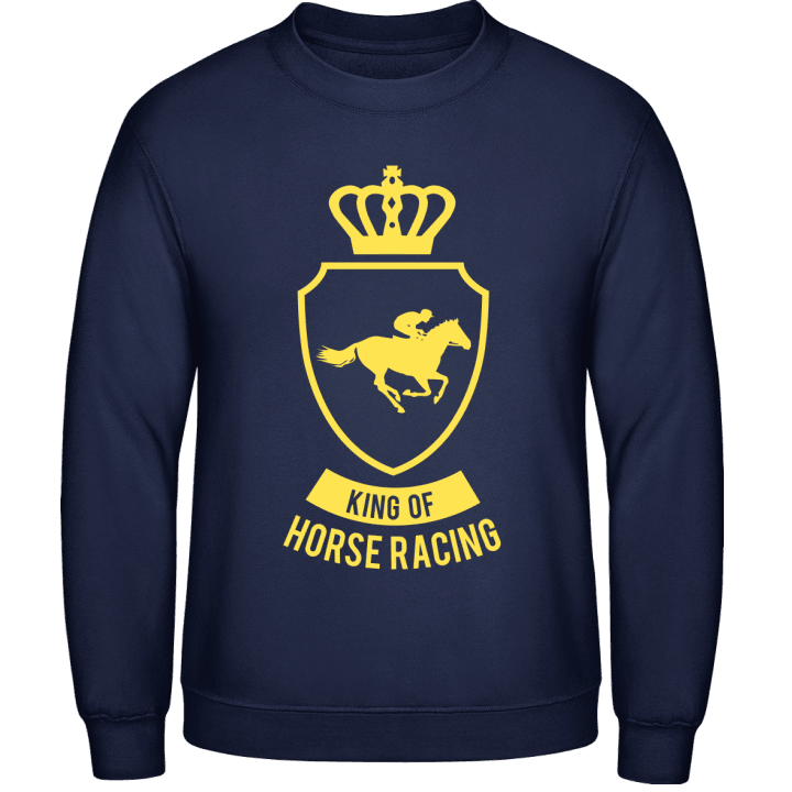 King Of Horse Racing Sweatshirt contain pic