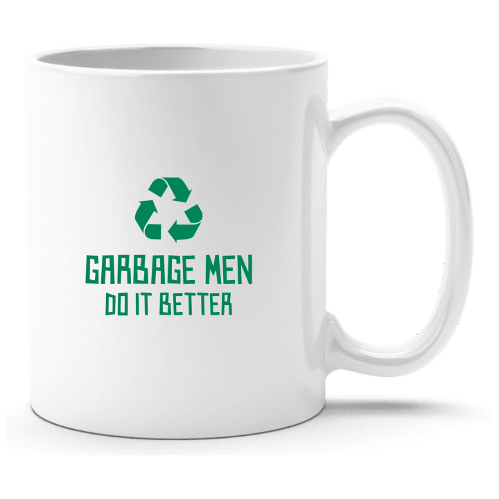 Garbage Men Do It Better Tasse contain pic
