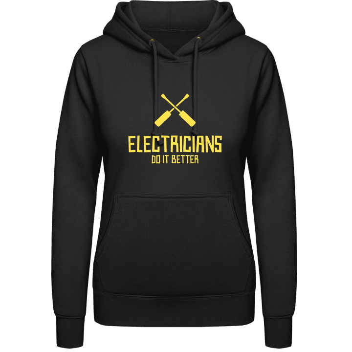 Electricians Do It Better Vrouwen Hoodie contain pic