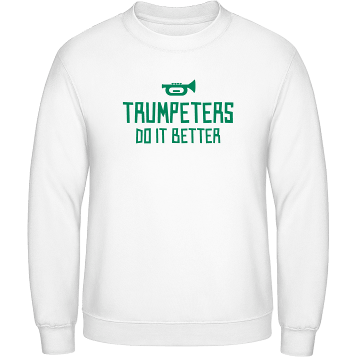 Trumpeters Do It Better Sweatshirt contain pic