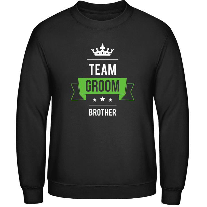 Team Brother of the Groom Sweatshirt contain pic