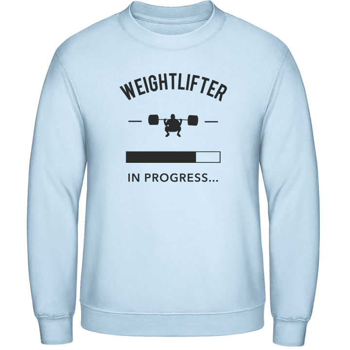 Weightlifter in Progress Sweatshirt contain pic