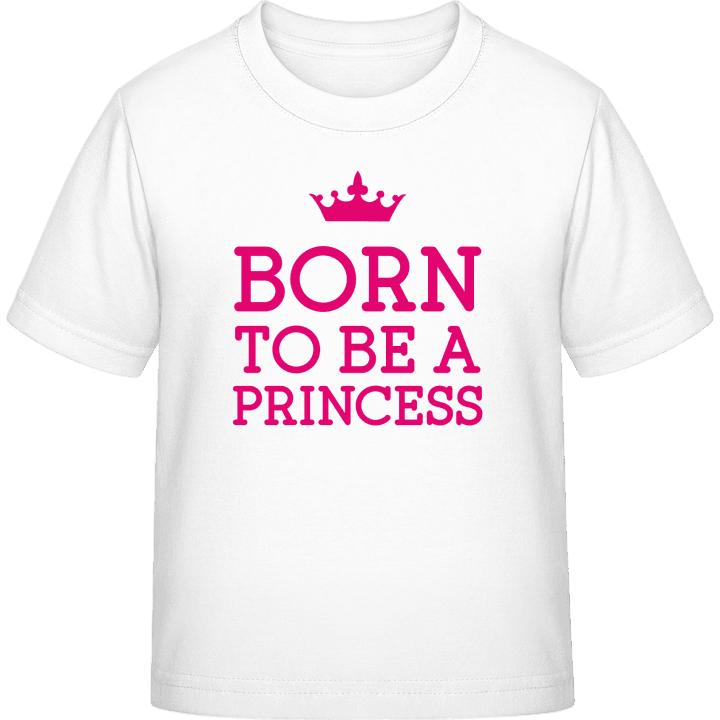 Born To Be A Princess Kinder T-Shirt 0 image