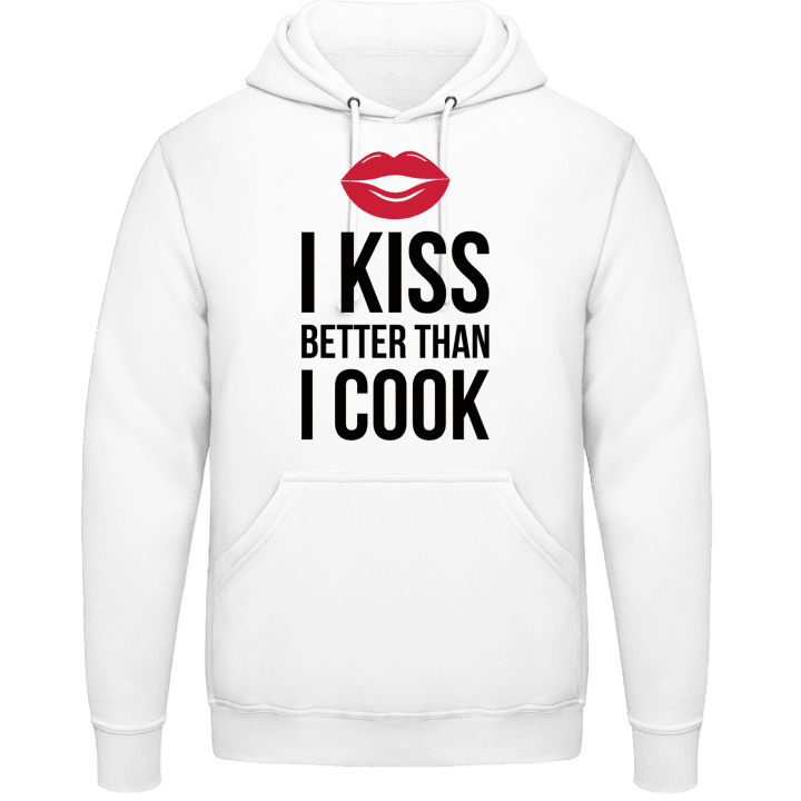 I Kiss Better Than I Cook Huvtröja contain pic