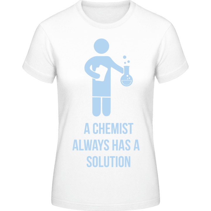 A Chemist Always Has A Solution T-shirt för kvinnor contain pic