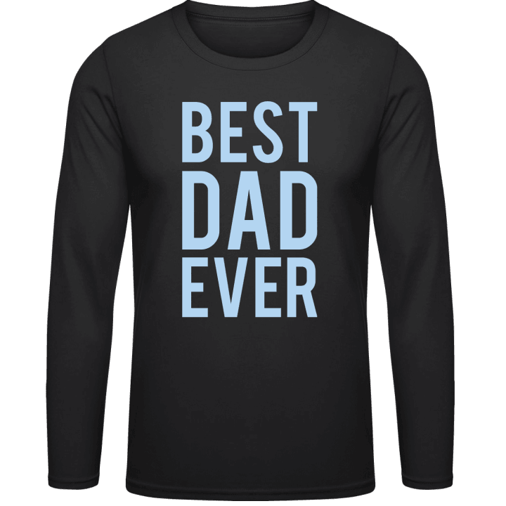 Best Dad Ever Camicia a maniche lunghe 0 image