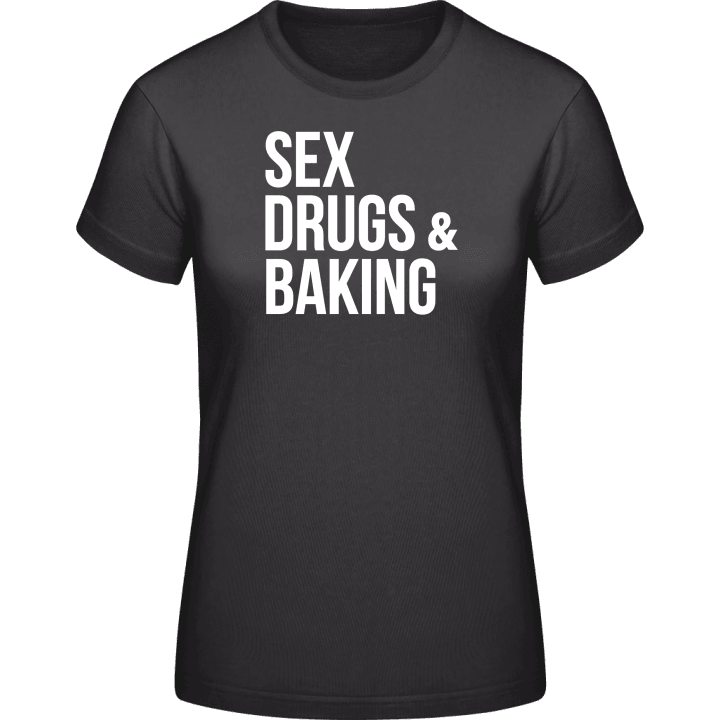 Sex Drugs And Baking T-skjorte for kvinner contain pic