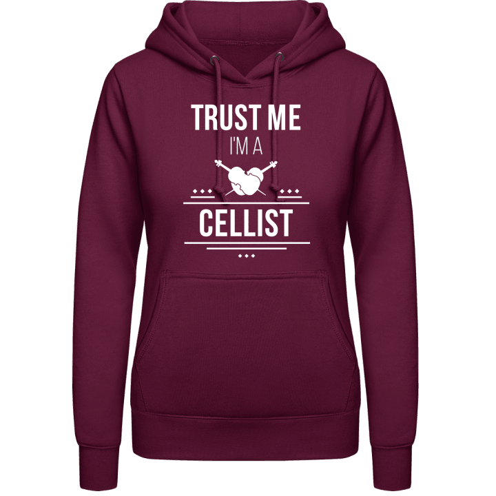 Trust Me I'm A Cellist Women Hoodie contain pic